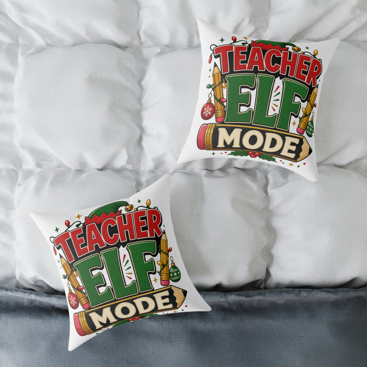Christmas Teacher Elf Mode Pillow — Christmas Holiday Classroom Decor