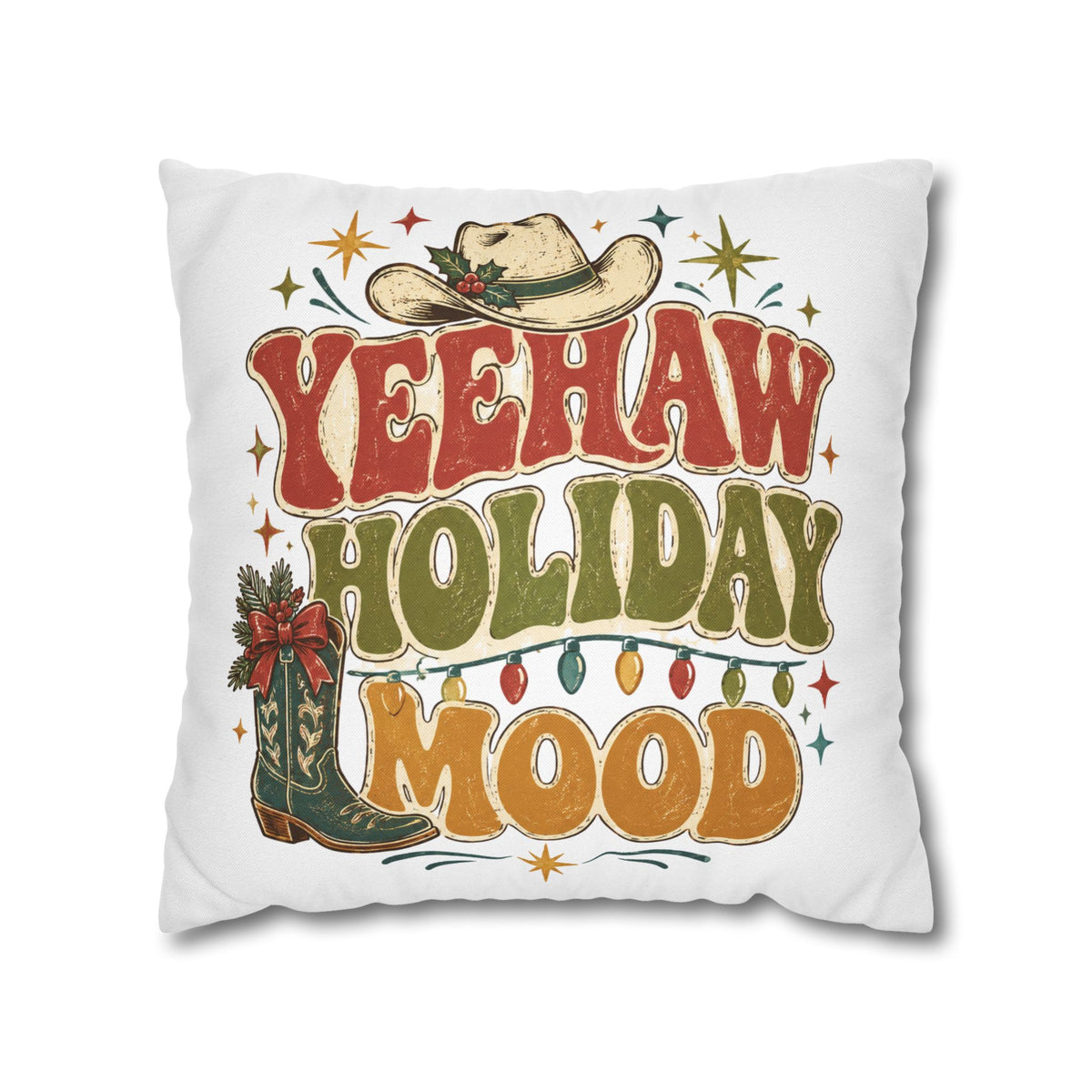 Christmas Yeehaw Holiday Mood Pillowcase — Western Christmas Decorative Throw Pillow Cover