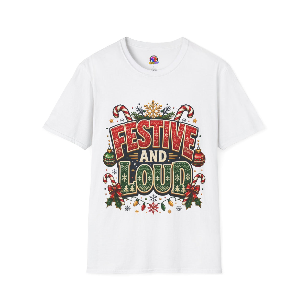 Festive and Loud Holiday T-Shirt — Christmas Candy Cane Graphic Tee