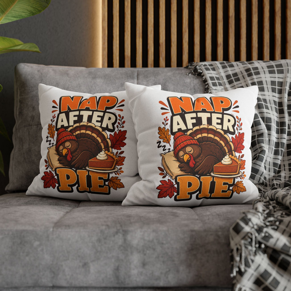 Thanksgiving Nap After Pie Throw Pillow — Cute Thanksgiving Turkey Pillowcase