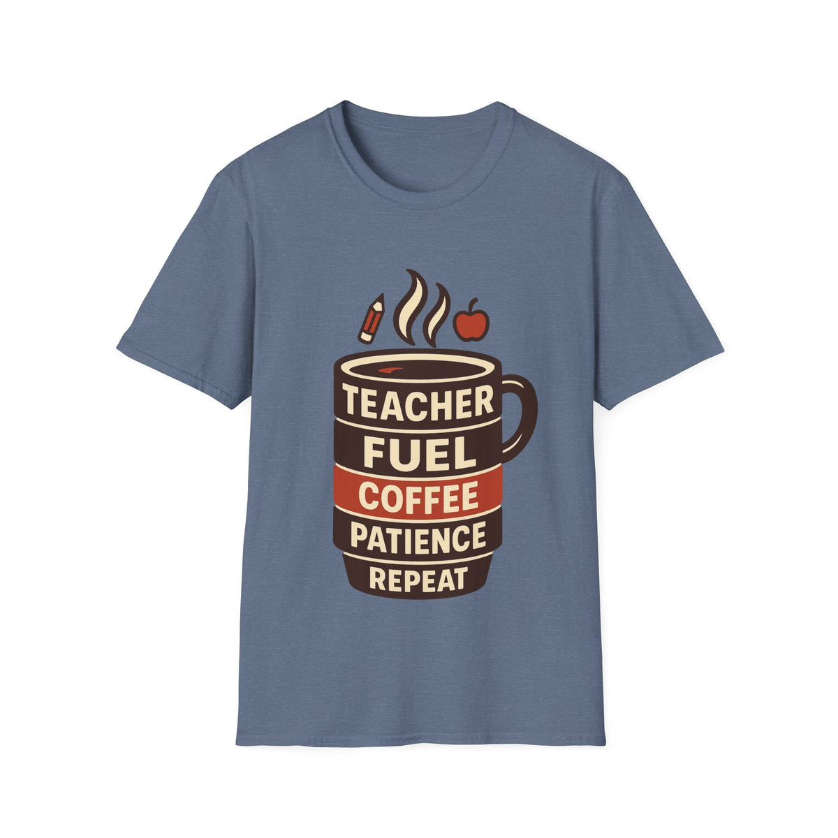 Teacher Fuel Coffee T-Shirt — 'Teacher Fuel: Coffee, Patience, Repeat' Shirt - Trending Now - August 2026