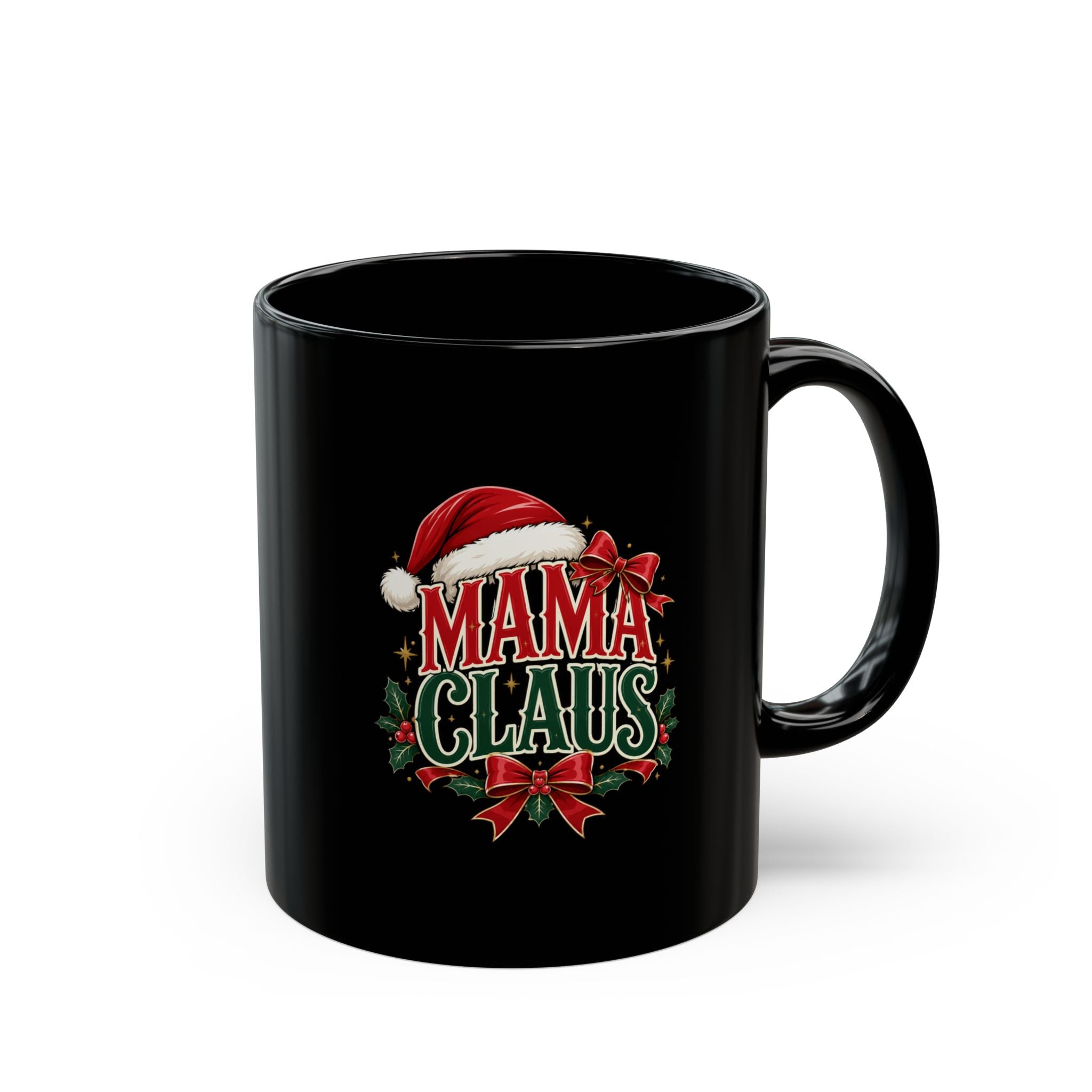 Mama Claus Christmas Mug — Festive Holiday Coffee Cup