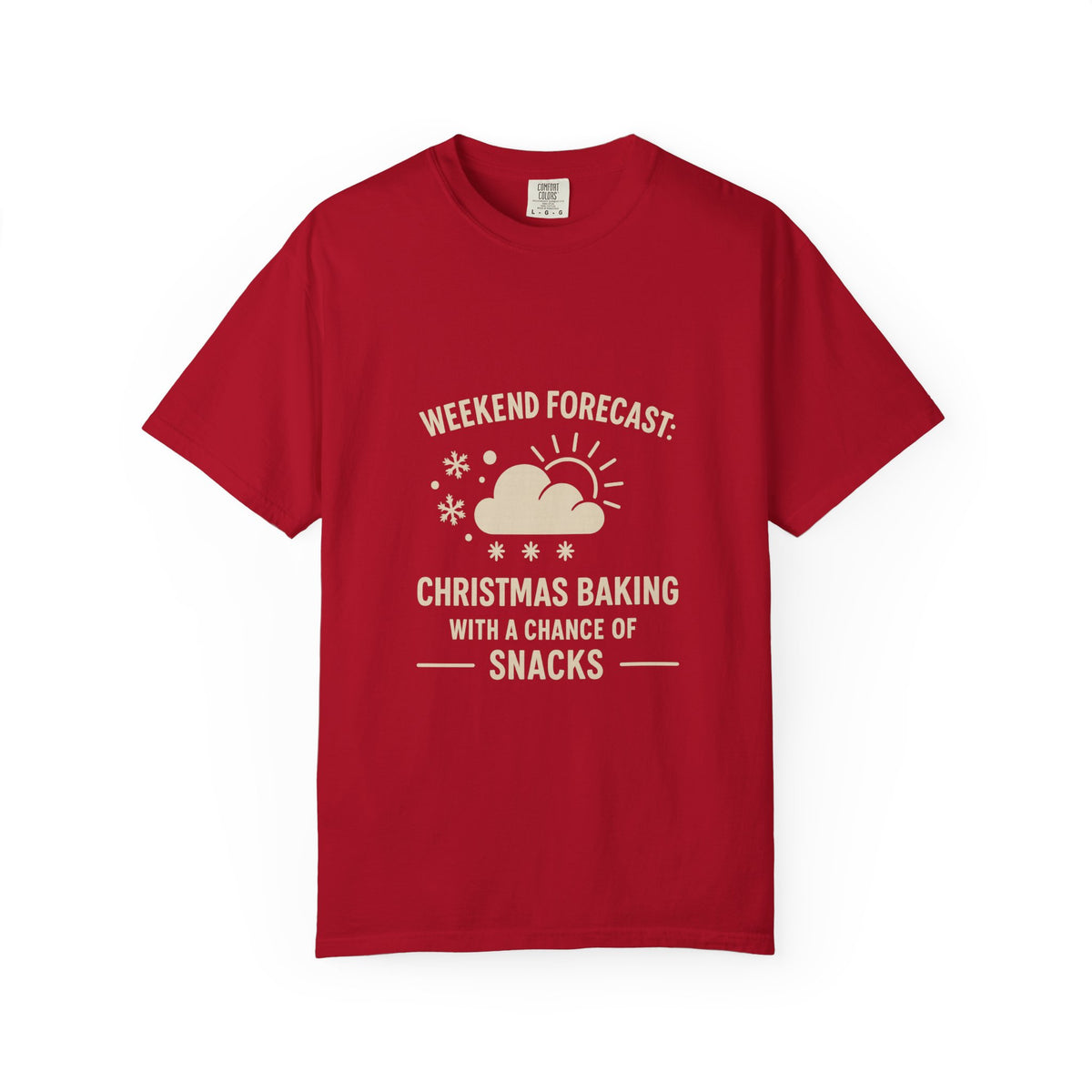 Christmas Baking T-Shirt — "Weekend Forecast: Christmas Baking with a Chance of Snacks"- Trending Now - October 2026