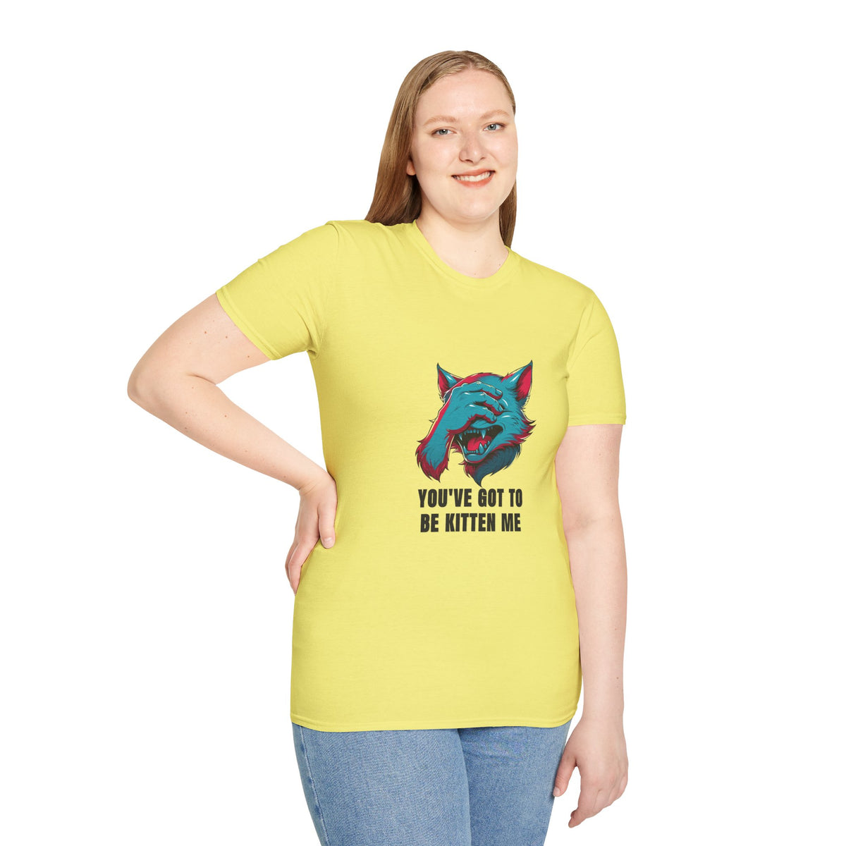 You've Got to Be Kitten Me T-Shirt — Funny Cat Graphic Tee - Trending Now - August 2026