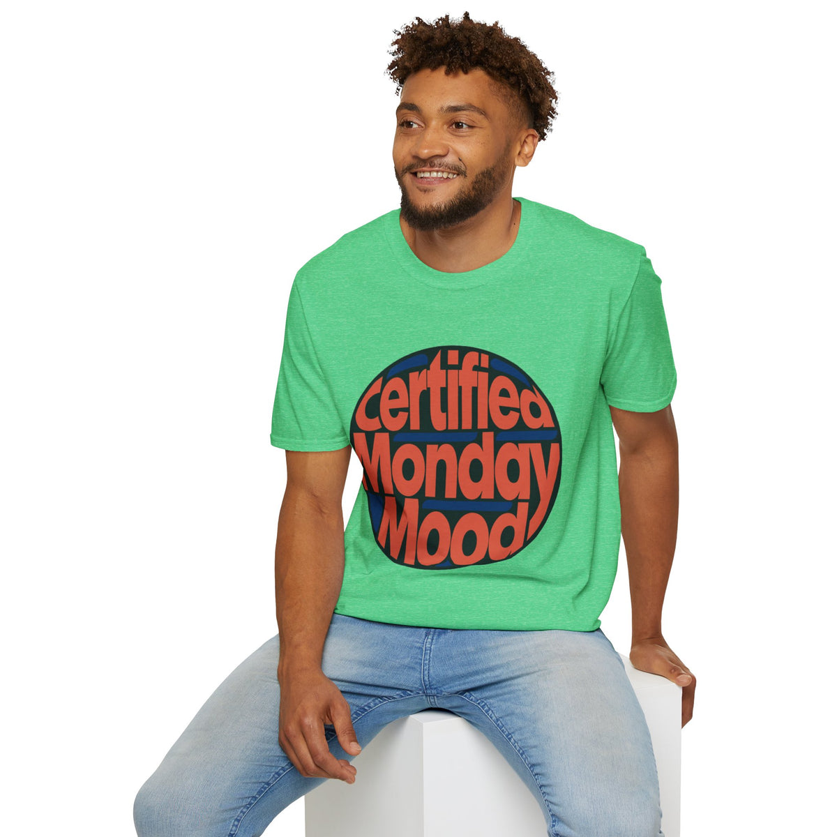 Certified Monday Mood T-Shirt - Trending Now - August 2026
