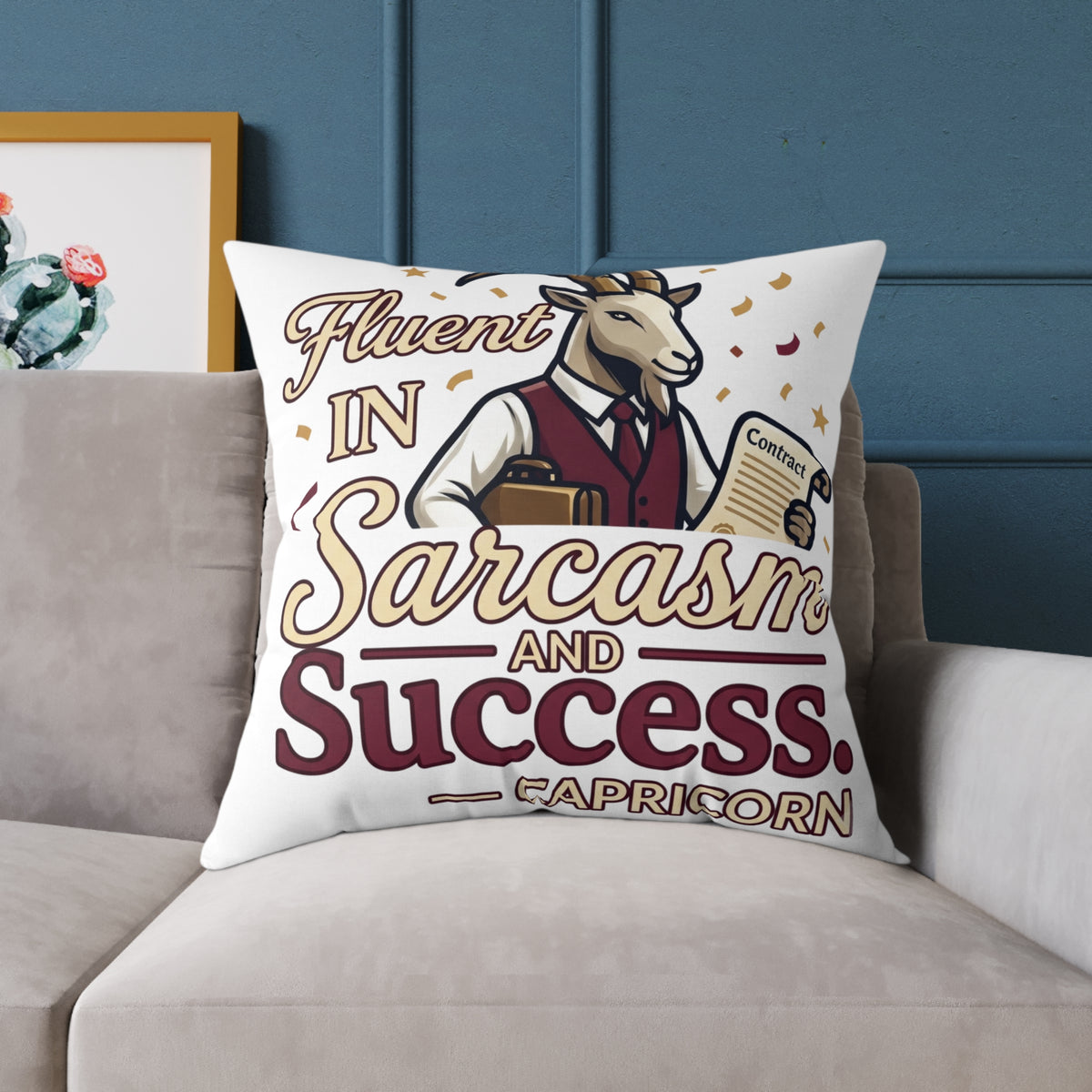 Capricorn Pillow — "Fluent in Sarcasm and Success" Zodiac Cushion