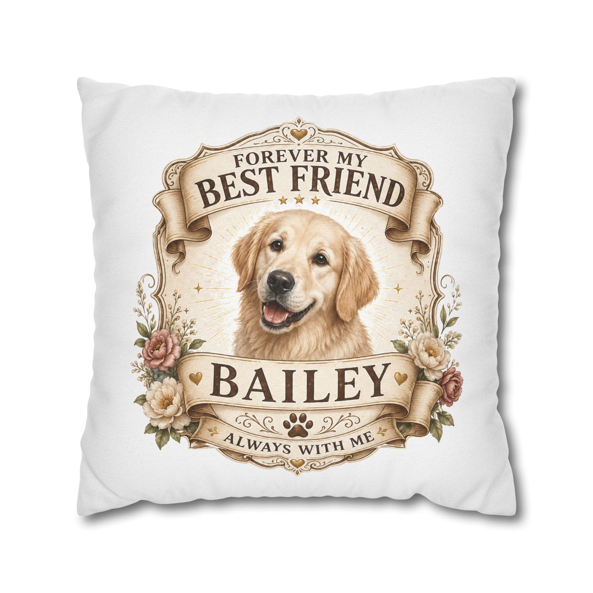 Golden Retriever Memorial Pillowcase Milo Bailey Dog Dad Mom — "Forever My Best Friend" Personalized Dog Name Cushion