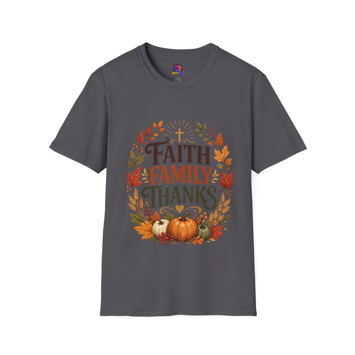 Thanksgiving T-Shirt Faith Family Thanks T-Shirt — Fall Pumpkin Thanksgiving Christian Tee