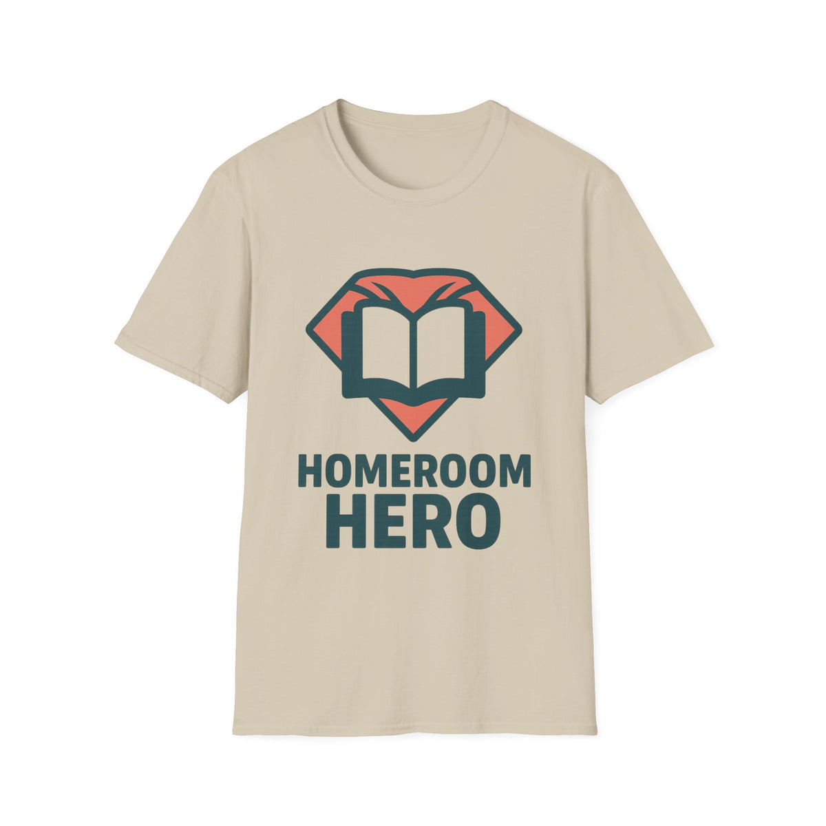 Homeroom Hero T-Shirt — Teacher Appreciation Book Lover Tee - Trending Now - August 2026