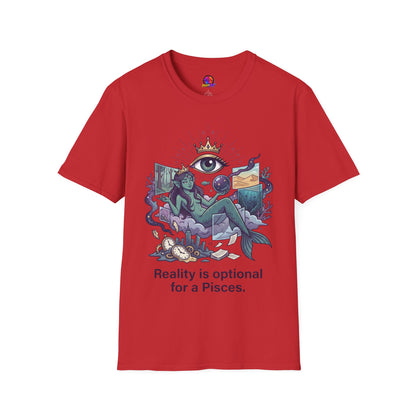 Pisces Mystic Tee — "Reality is optional for a Pisces" Astrological Graphic T-Shirt