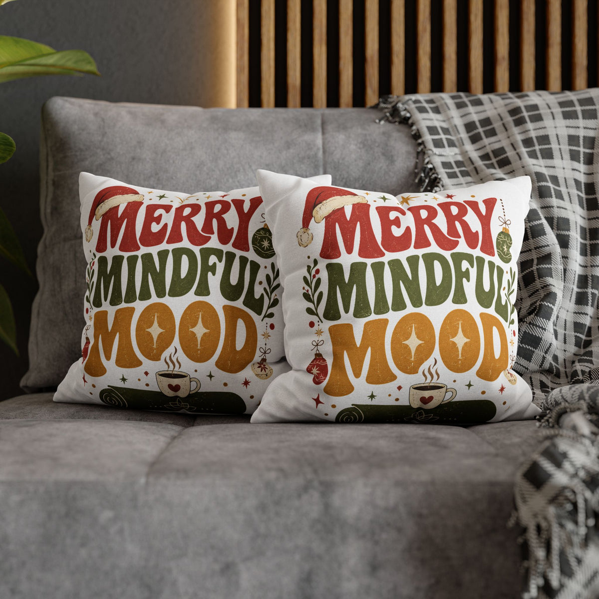 Merry Mindful Mood Holiday Pillowcase Modern Day Christmas  – Festive Christmas Decorative Cushion