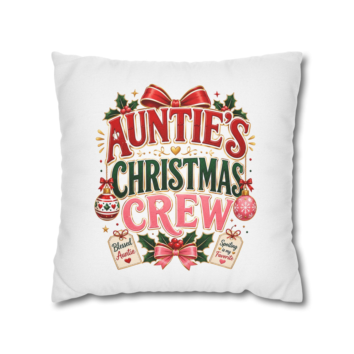 Auntie's Christmas Crew Pillowcase — Festive Holiday Decorative Throw Pillow