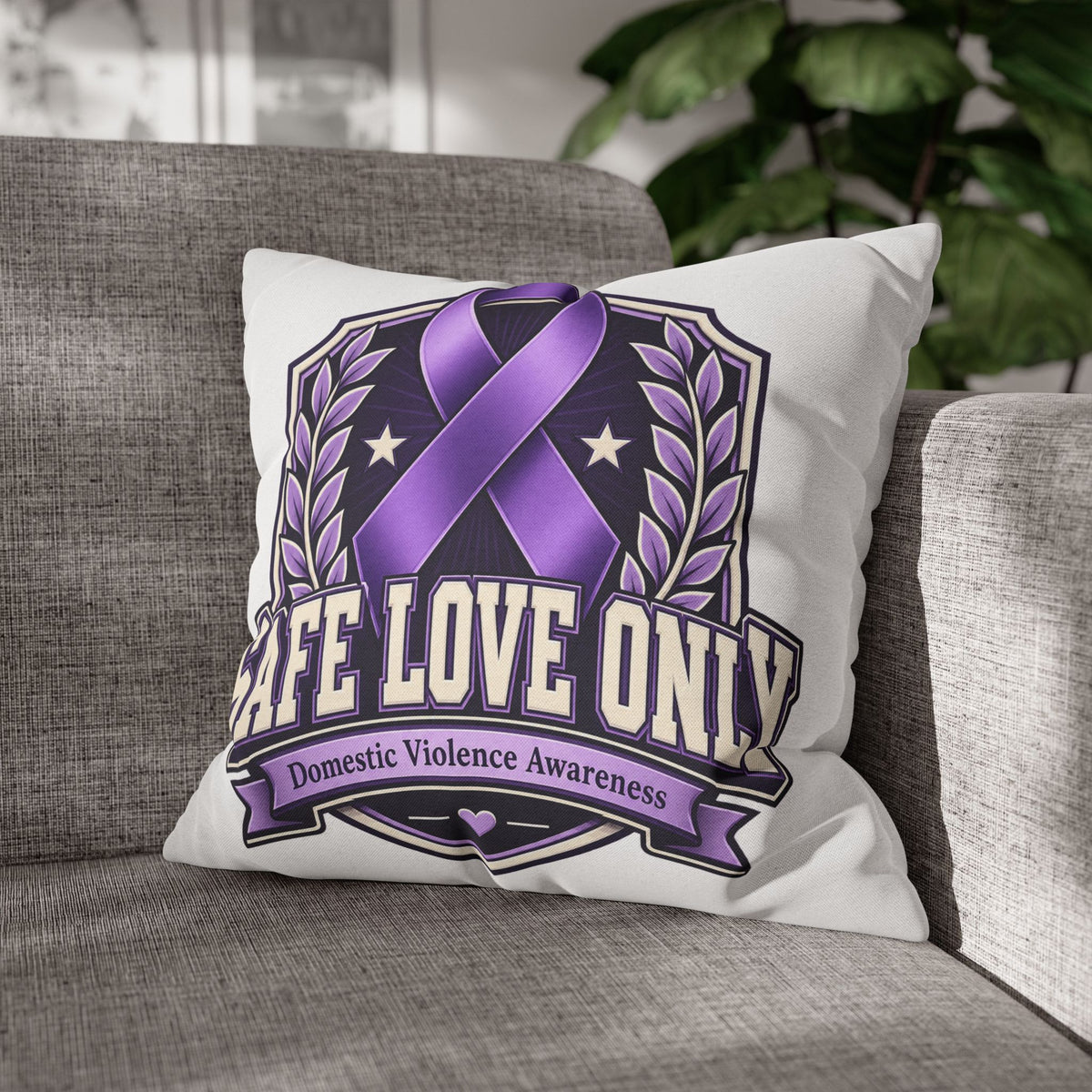 Domestic Violence Awareness Pillow — "Safe Love Only" Purple Ribbon Accent