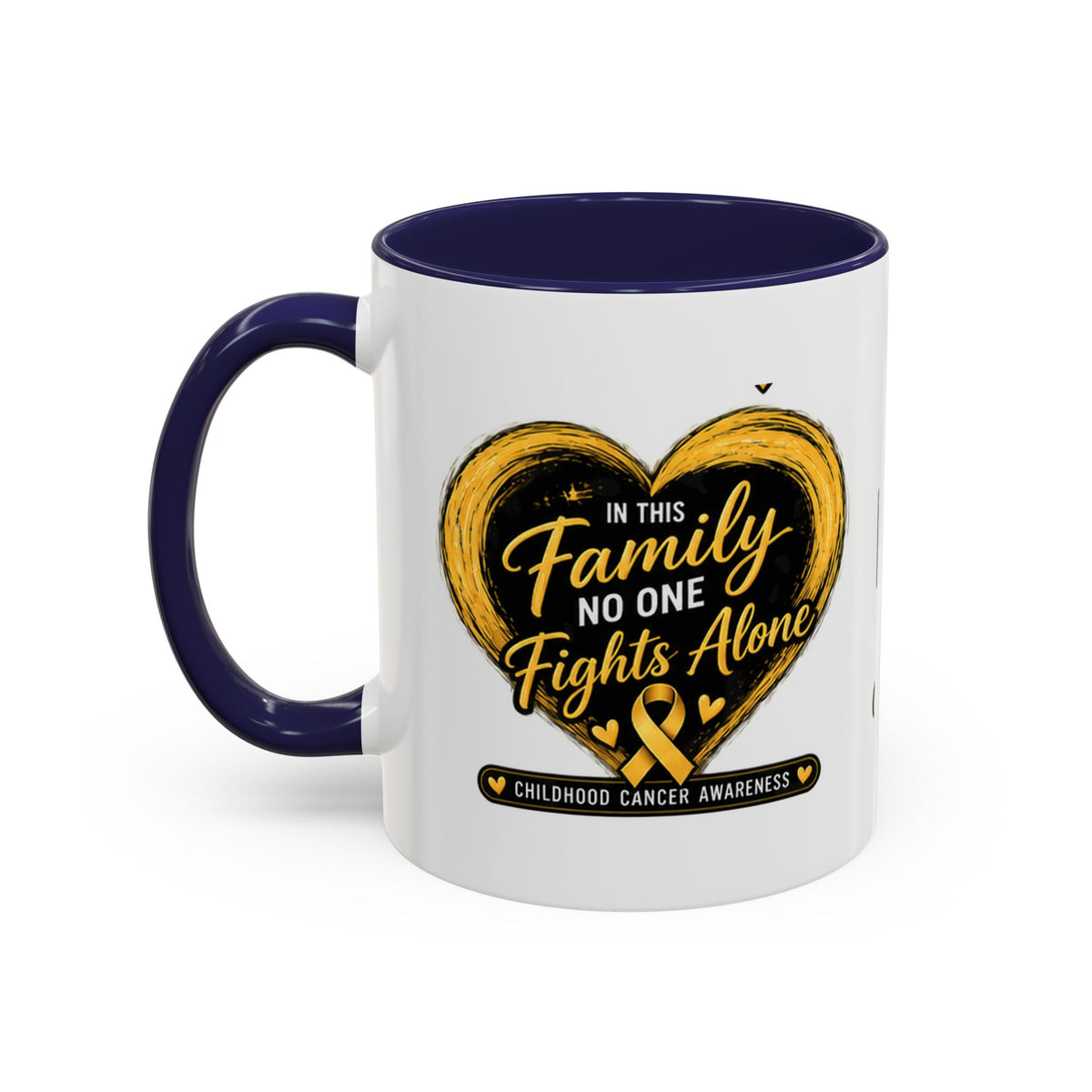 Childhood Cancer Awareness Accent Coffee Mug — "In This Family No One Fights Alone"