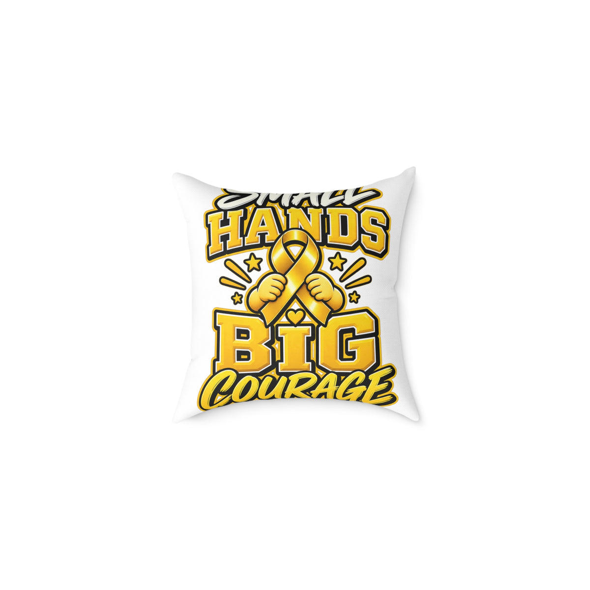 Square Pillow — "Small Hands Big Courage" Gold Ribbon Awareness Throw Pillow