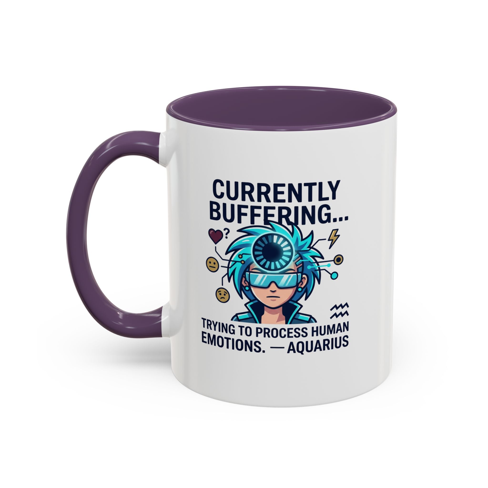 Aquarius Coffee Mug — "Currently Buffering... Trying to Process Human Emotions" Accent Ceramic Mug