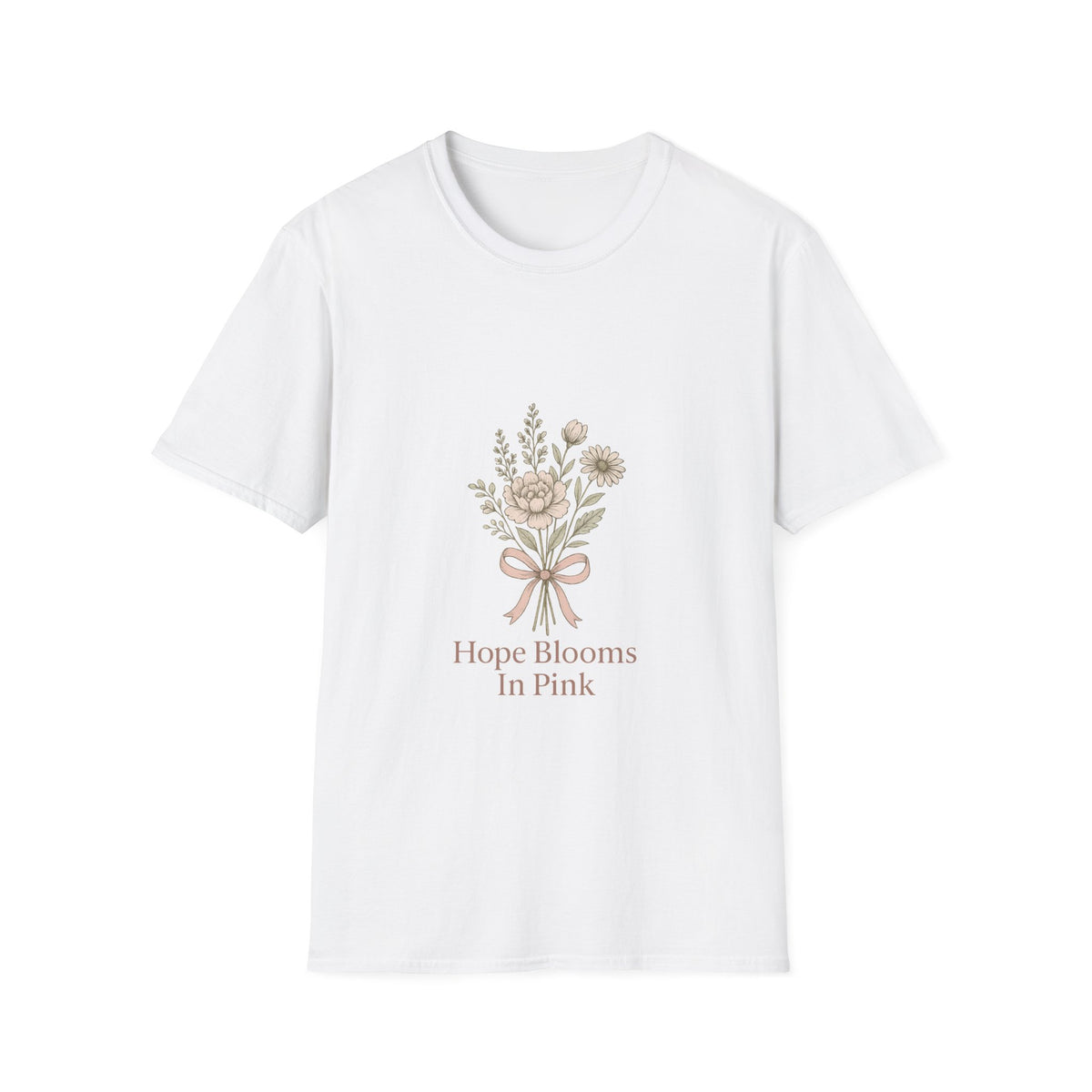 Floral Bouquet Tee — "Hope Blooms in Pain" Inspirational Graphic T-Shirt - Trending Now - October 2026