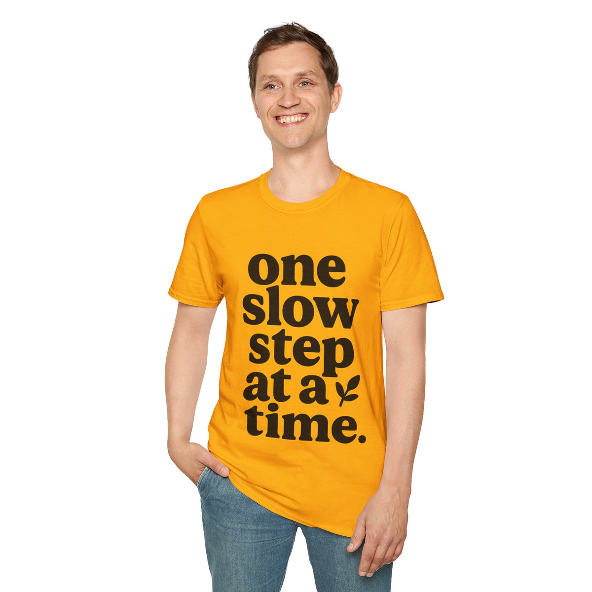 "One Slow Step At A Time" Minimalist Quote Tee - Aesthetic Mental Wellness Slogan White T-Shirt - Trending Now - September 2026