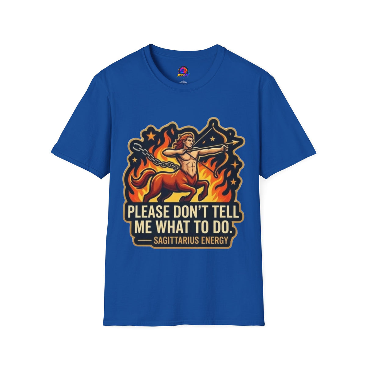 Sagittarius Archer T-Shirt — "Please Don't Tell Me What To Do" Zodiac Graphic