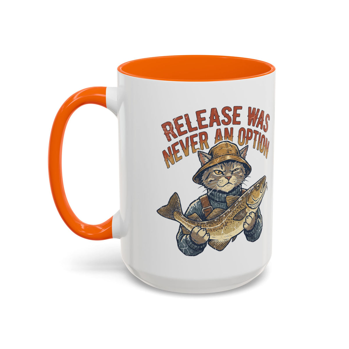 "Release Was Never An Option" Funny And Witty Accent Coffee Mug (11, 15oz)