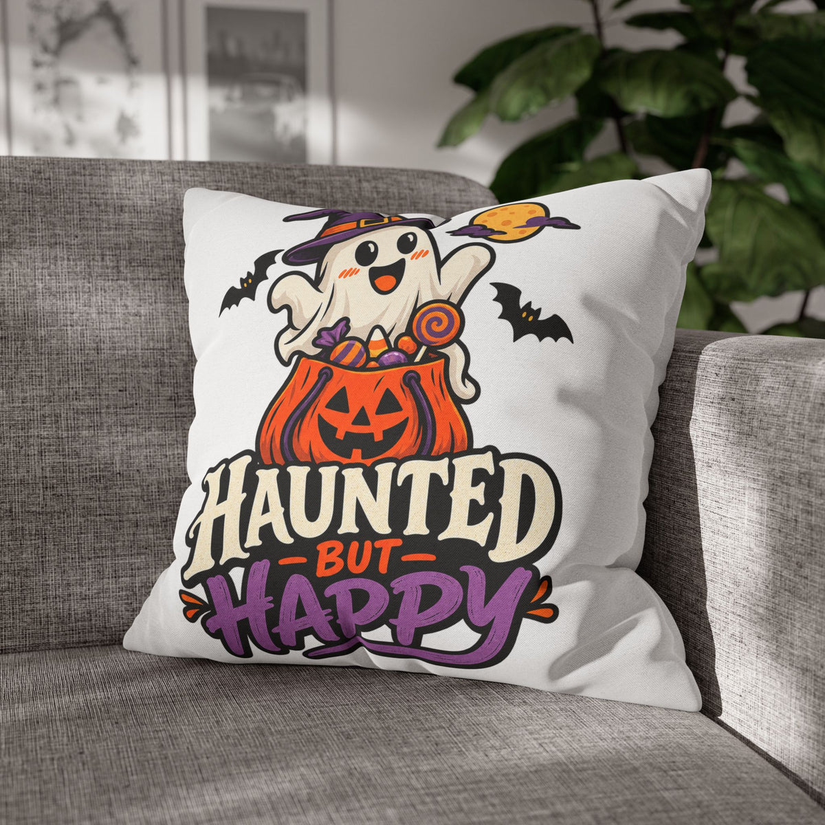 Haunted But Happy Halloween Pillowcase