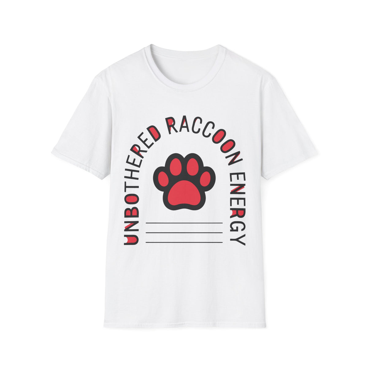 Unbothered Raccoon Energy T-Shirt- Trending Now - September 2026