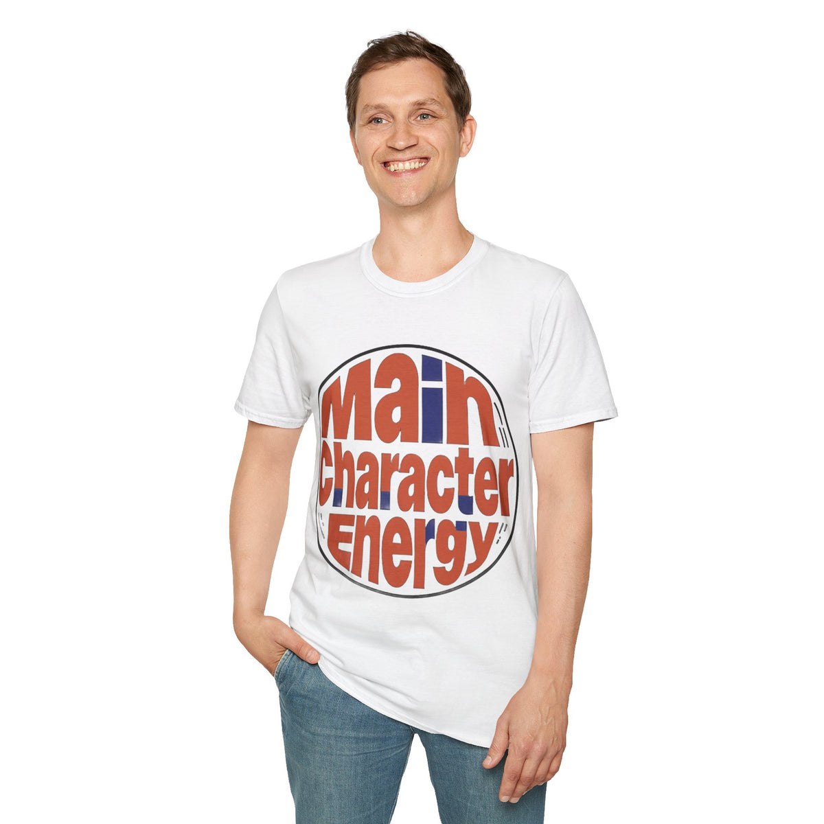 Main Character Energy T-Shirt - Trending Now - August 2026