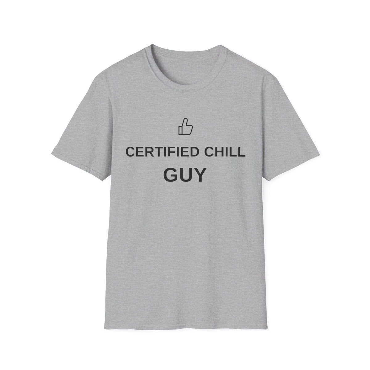 Certified Chill T-Shirt — "Certified Chill" Graphic Tee - Trending Now - August 2026