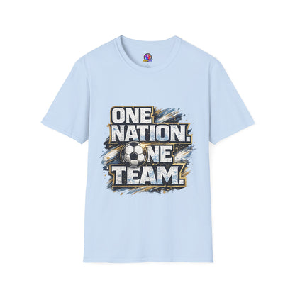 One Nation One Team Soccer T-Shirt — Supportive Fan Tee