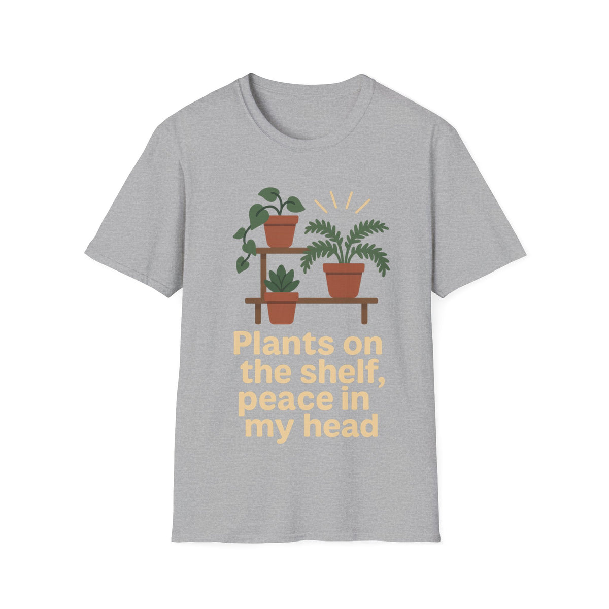 Plant Lover T‑Shirt — “Plants on the shelf, peace in my head” Graphic Tee - Trending Now - September 2026