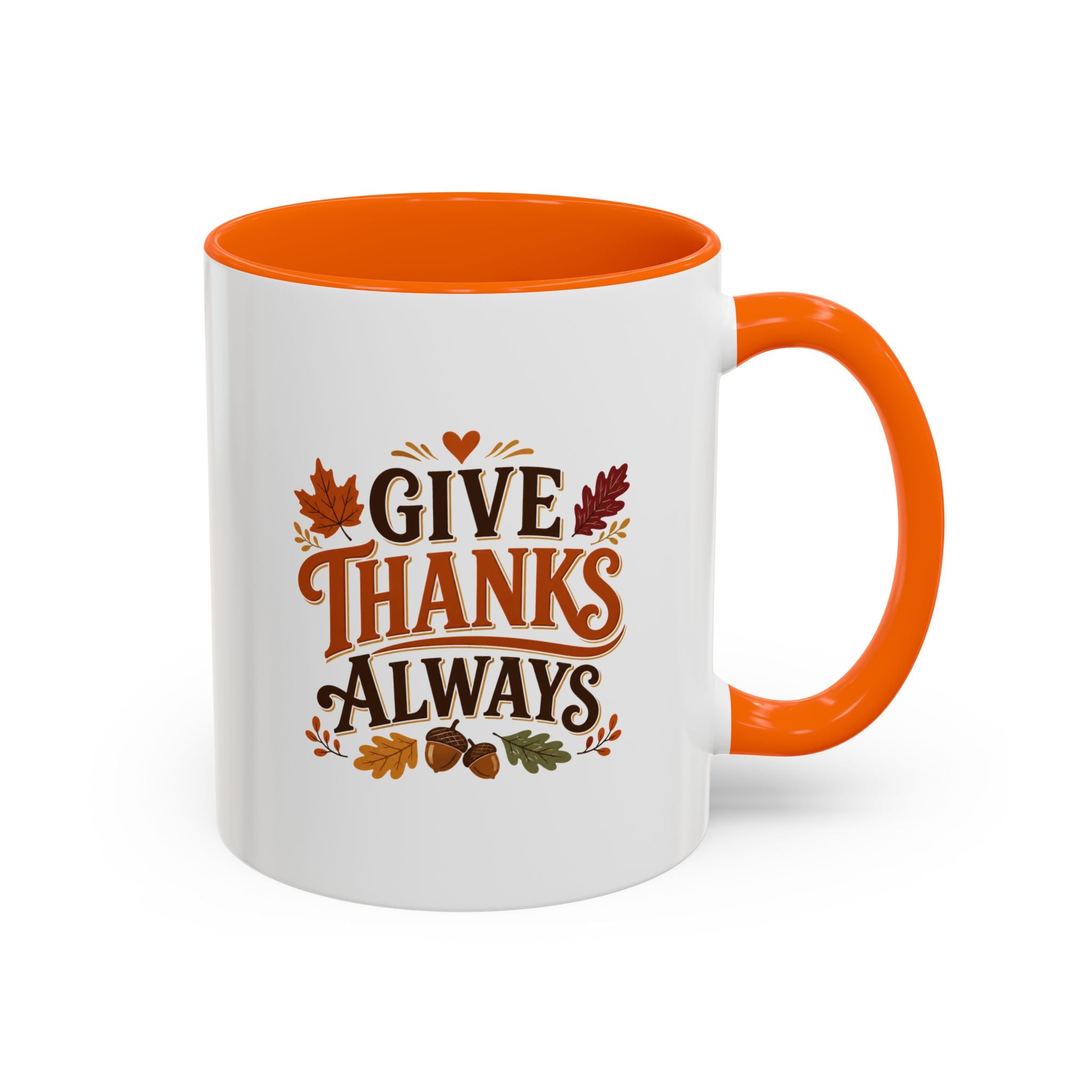 Thanksgiving Mug Give Thanks Always Accent Coffee Mug — Thanksgiving Autumn Ceramic Mug