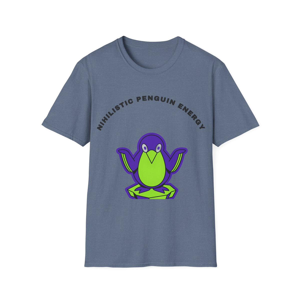 Penguin Energy T-Shirt — "Nihilistic Penguin Energy" Cute Cartoon Tee - Trending Now - September 2026