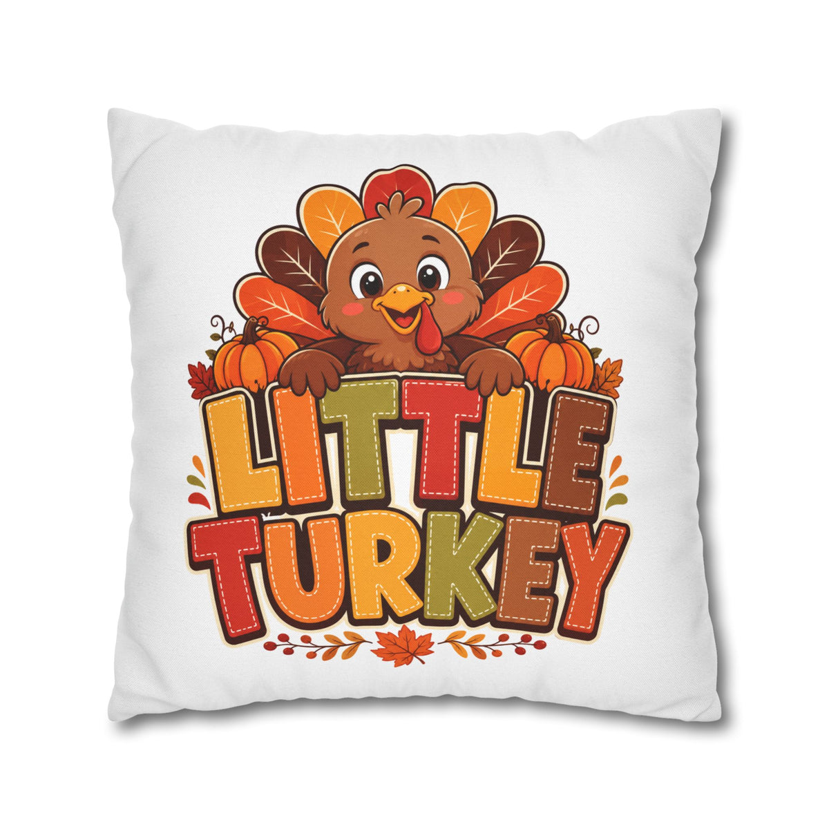 Thanksgiving Little Turkey Throw Pillowcase — Cute Thanksgiving Kids Pillow