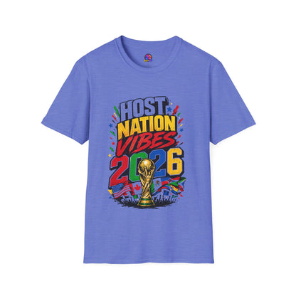 Host Nation Vibes 2026 T-Shirt