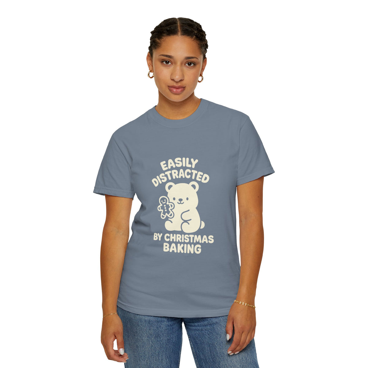 T-Shirt — "Easily Distracted by Christmas Baking" Cute Bear Holiday Tee- Trending Now - October 2026