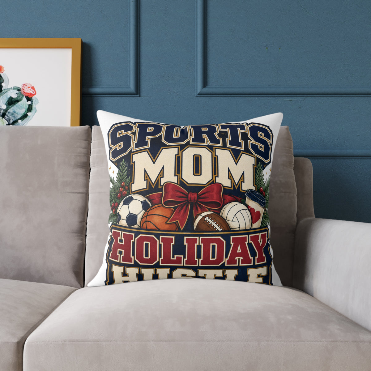 Holiday Sports Mom Modern Day Christmas Pillow — "Sports Mom Holiday Hustle" Decorative Throw Pillow