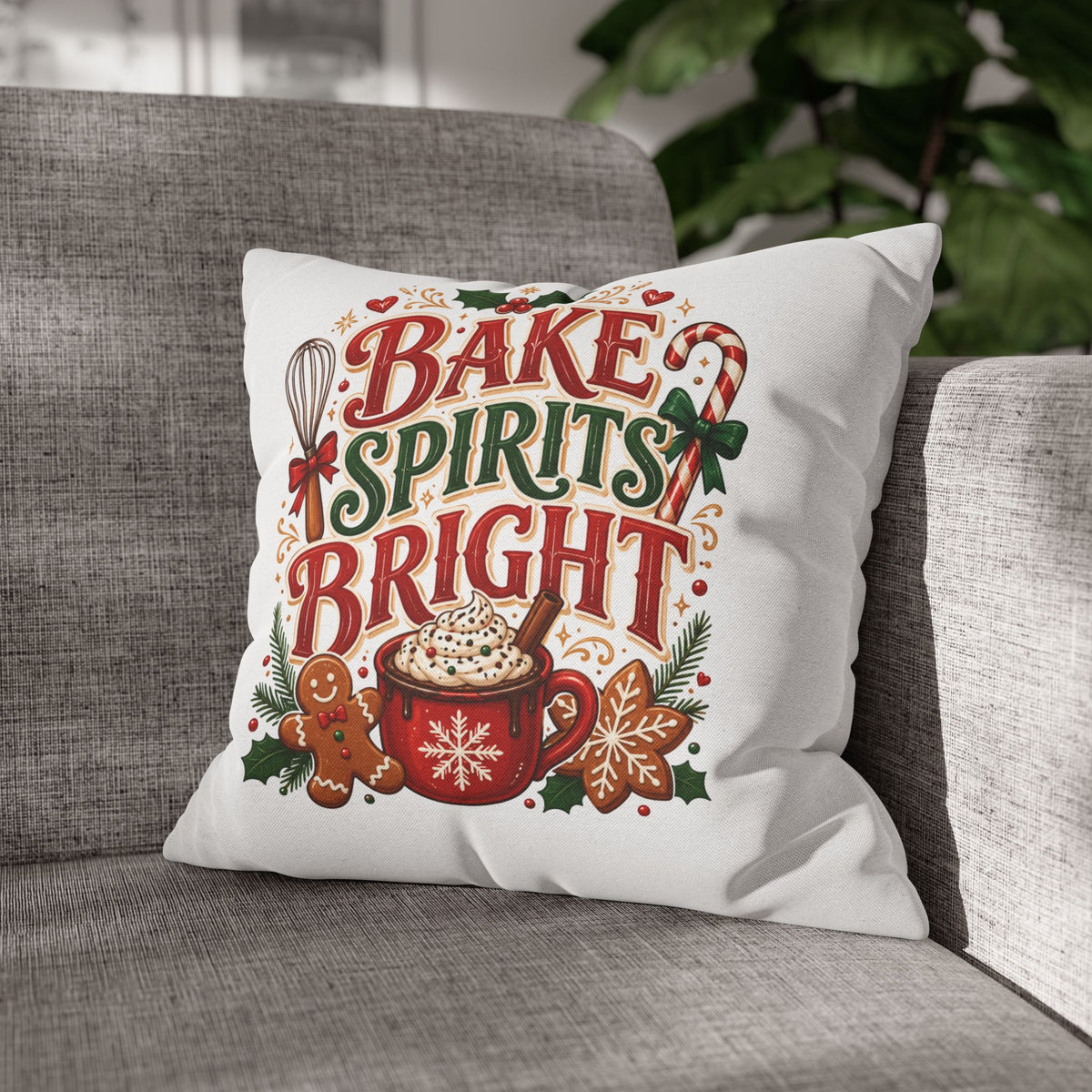 Christmas Holiday Baking Pillowcase — "Bake Spirits Bright" Decorative Throw Pillow