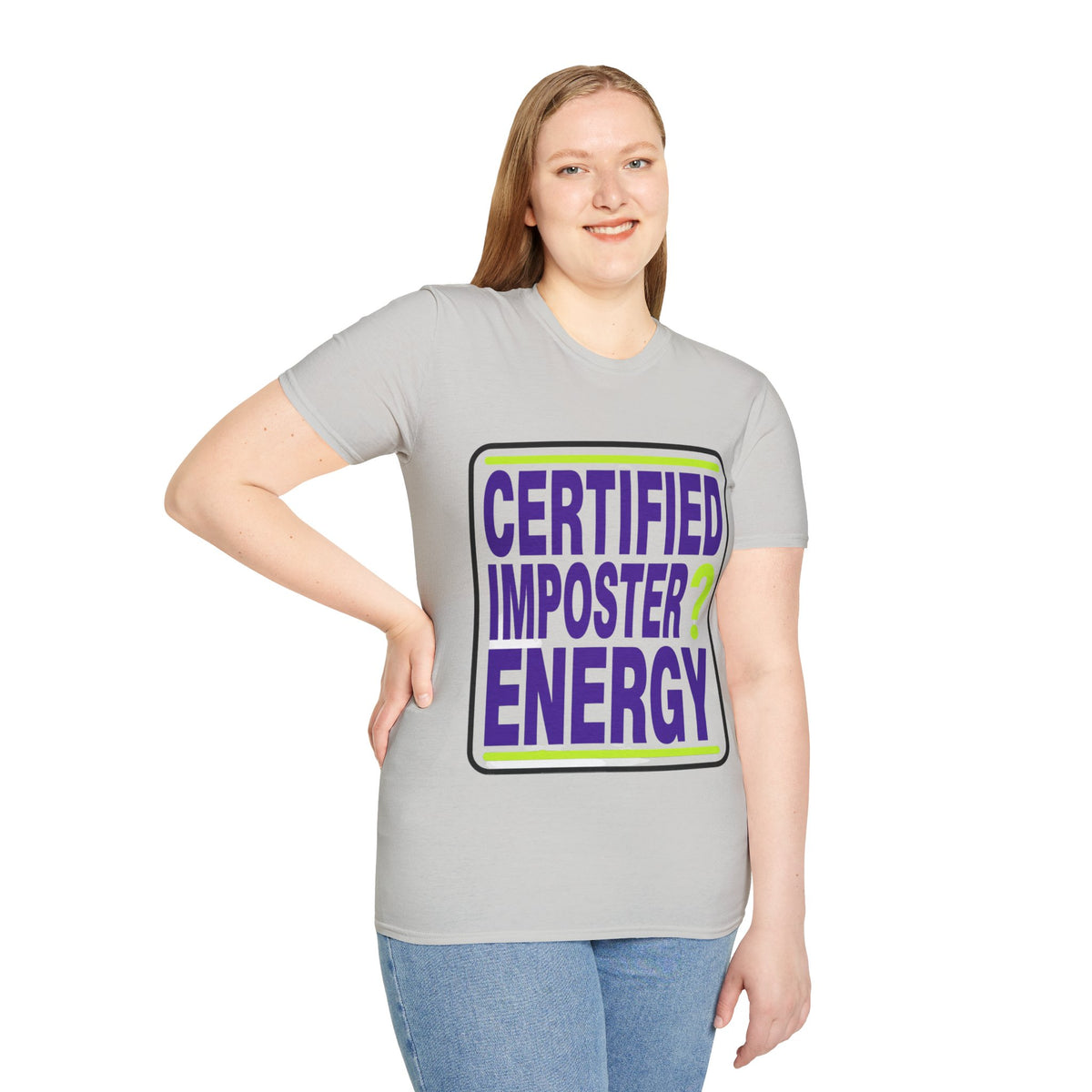 Certified Imposter Energy T-Shirt - Trending Now - August 2026