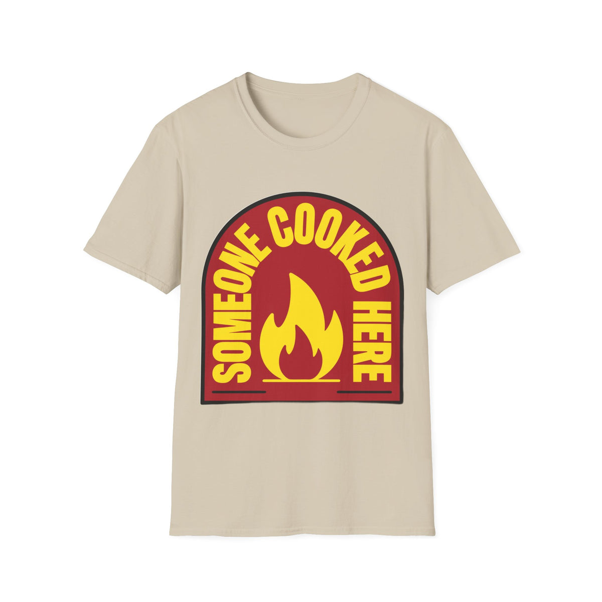 Someone Cooked Here T-Shirt — Funny Chef/Kitchen Cooking Shirt - Trending Now - August 2026