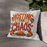 Thanksgiving Throw Pillow — "Hosting the Chaos" Thanksgiving Holiday Decor