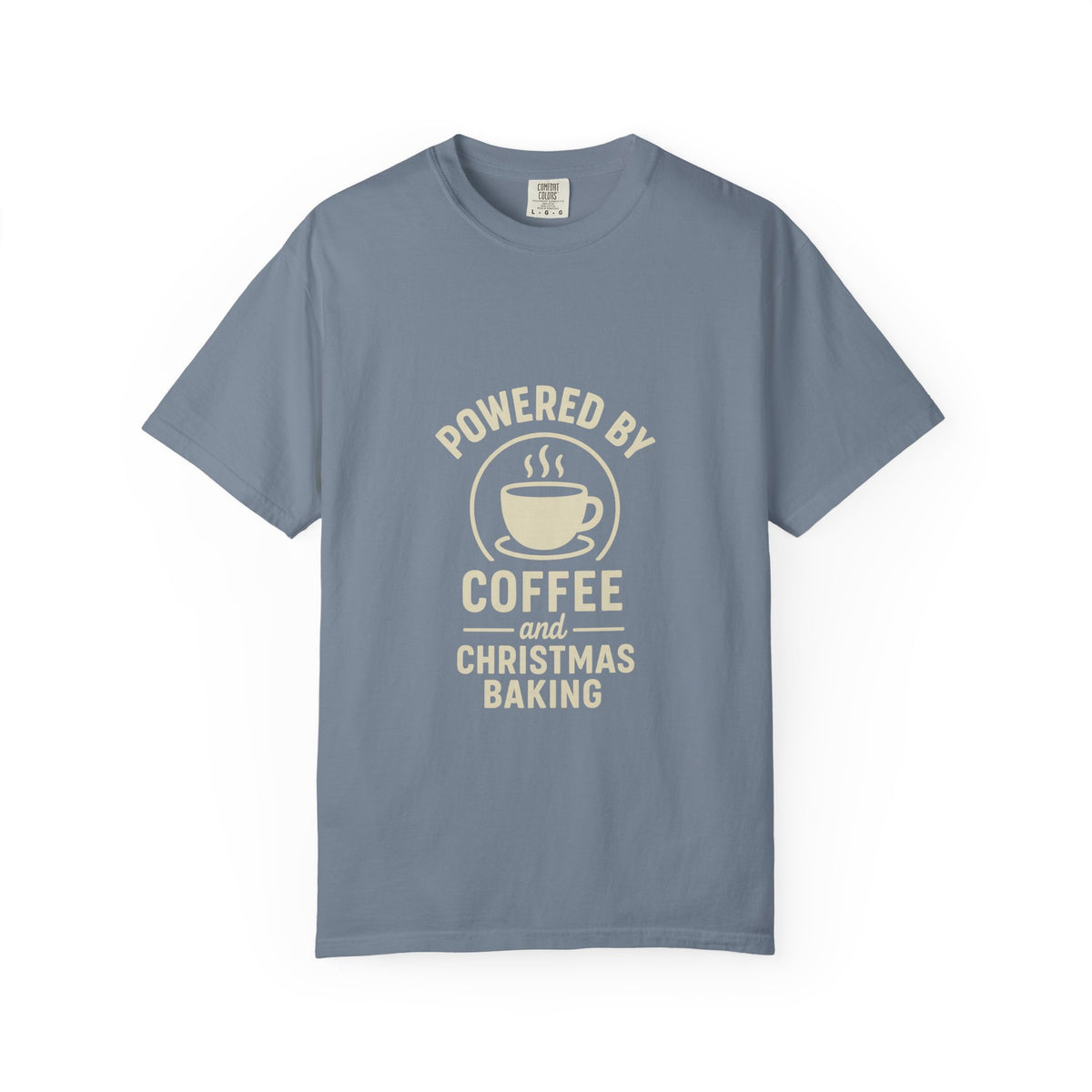 Christmas Baking T-Shirt — "Powered by Coffee and Christmas Baking"- Trending Now - October 2026
