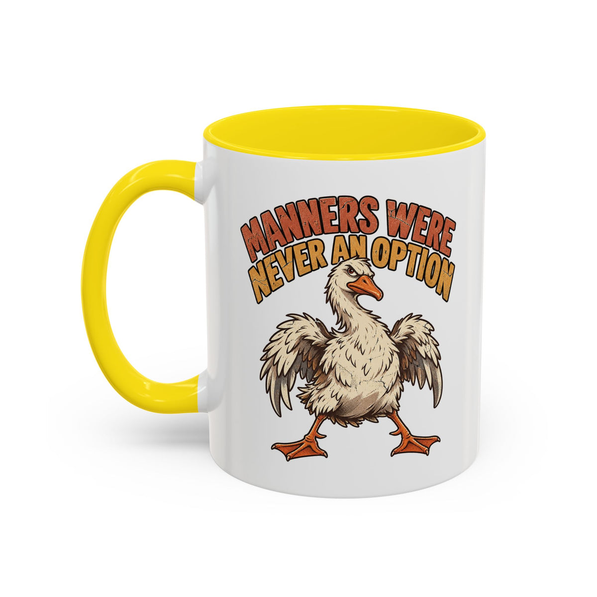 Manners Were Never An Option Funny And Witty  Coffee Mug