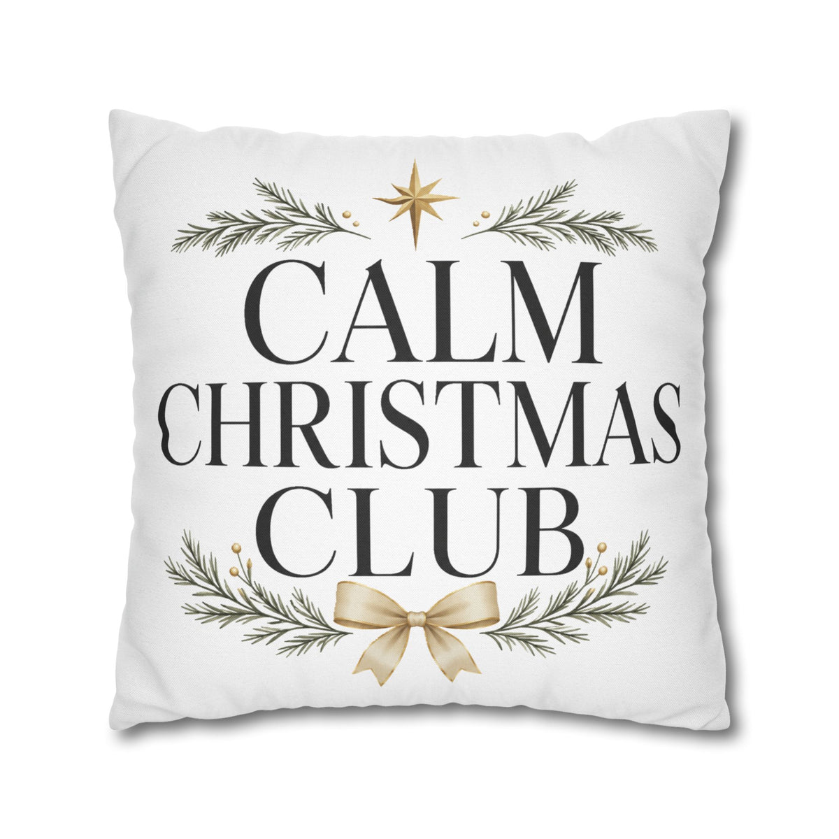 Calm Christmas Club Decorative Pillowcase — Holiday Pine & Gold Bow Throw Cover