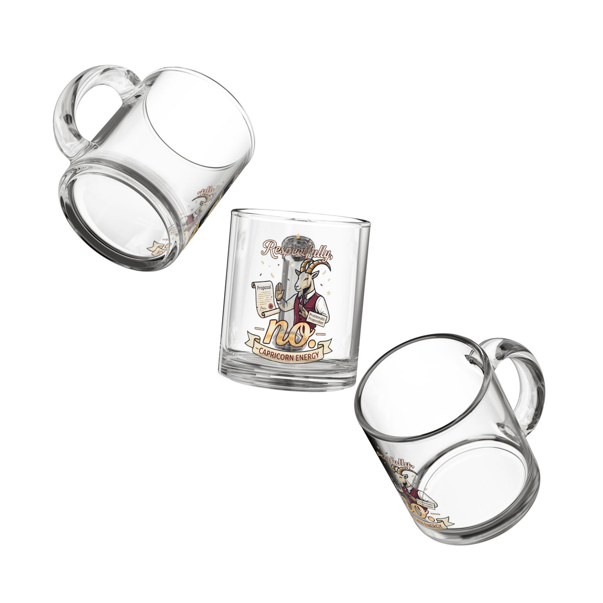 Capricorn Glass Mug — "Respectfully, No. Capricorn Energy" 10oz Horoscope Gift