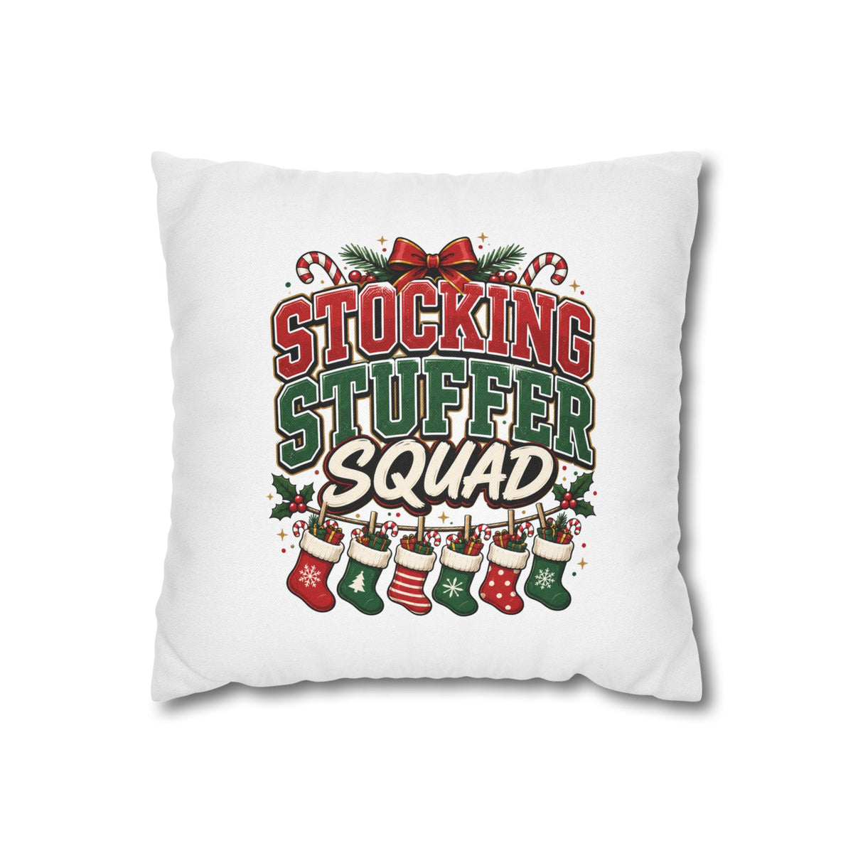 Christmas Stocking Stuffer Squad Holiday Pillowcase — Christmas Decorative Throw Pillow Cover