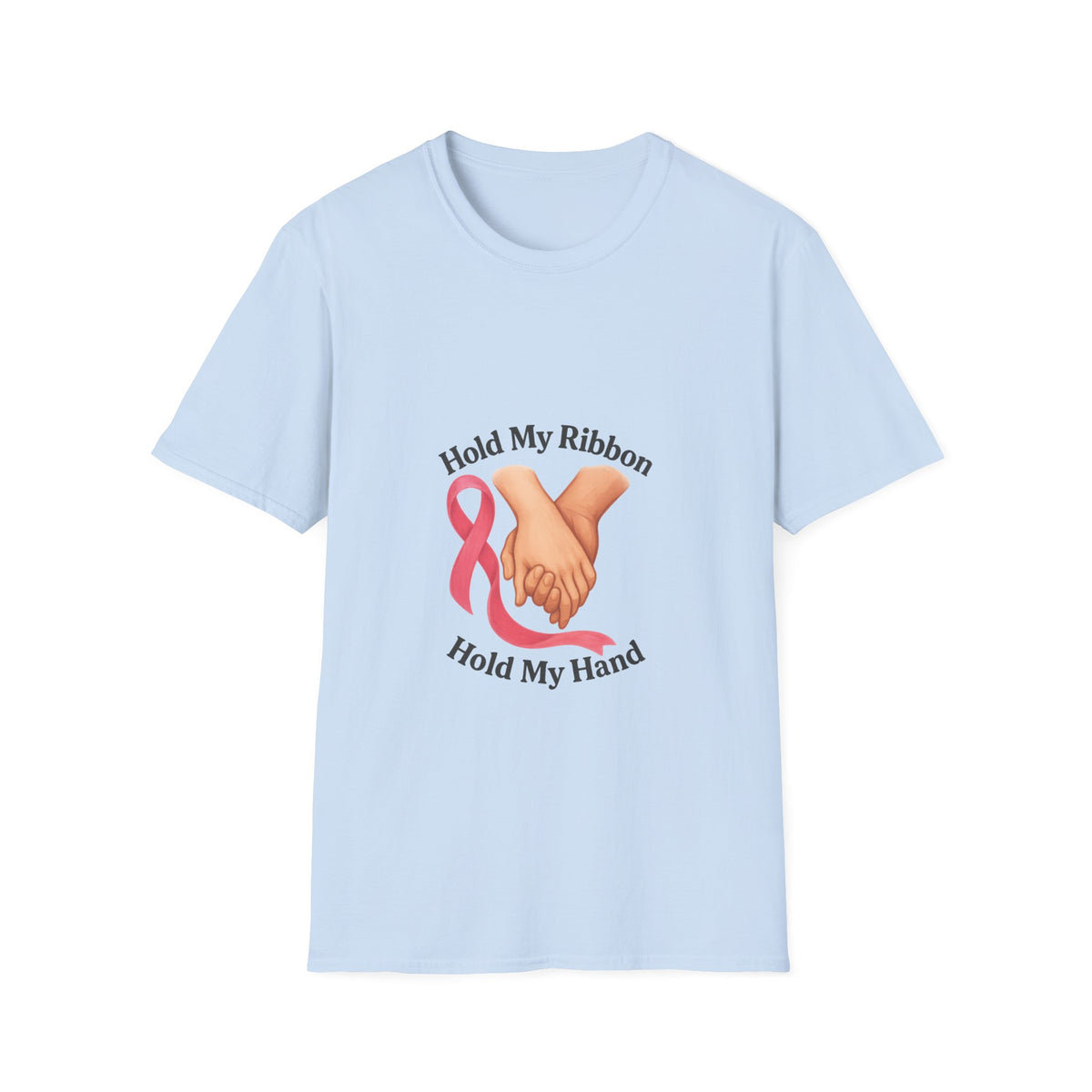 Breast Cancer Support T-Shirt — “Hold My Ribbon Hold My Hand” - Trending Now - October 2026