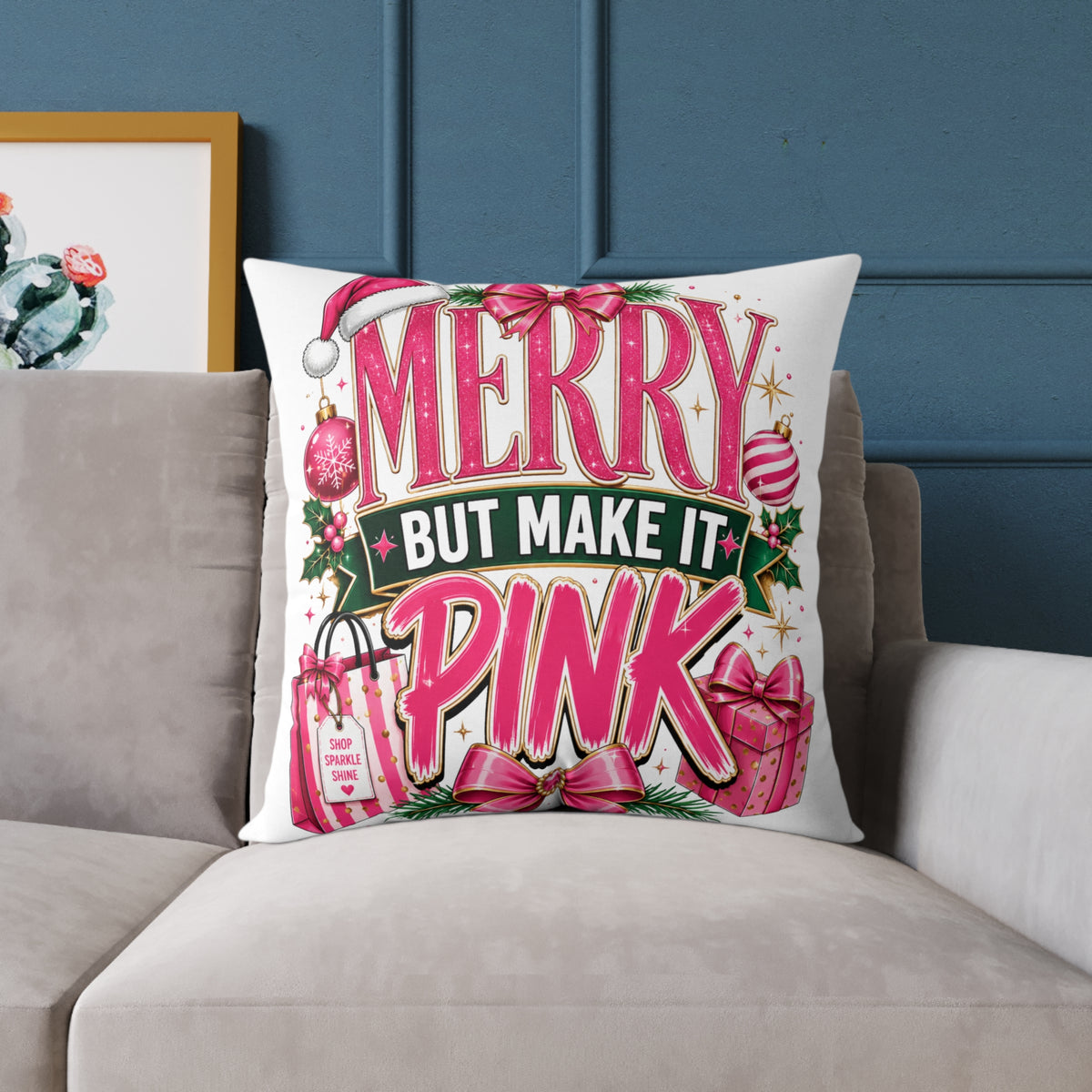 Merry But Make It Pink Christmas Pillow - Festive Pink Holiday Throw Pillow