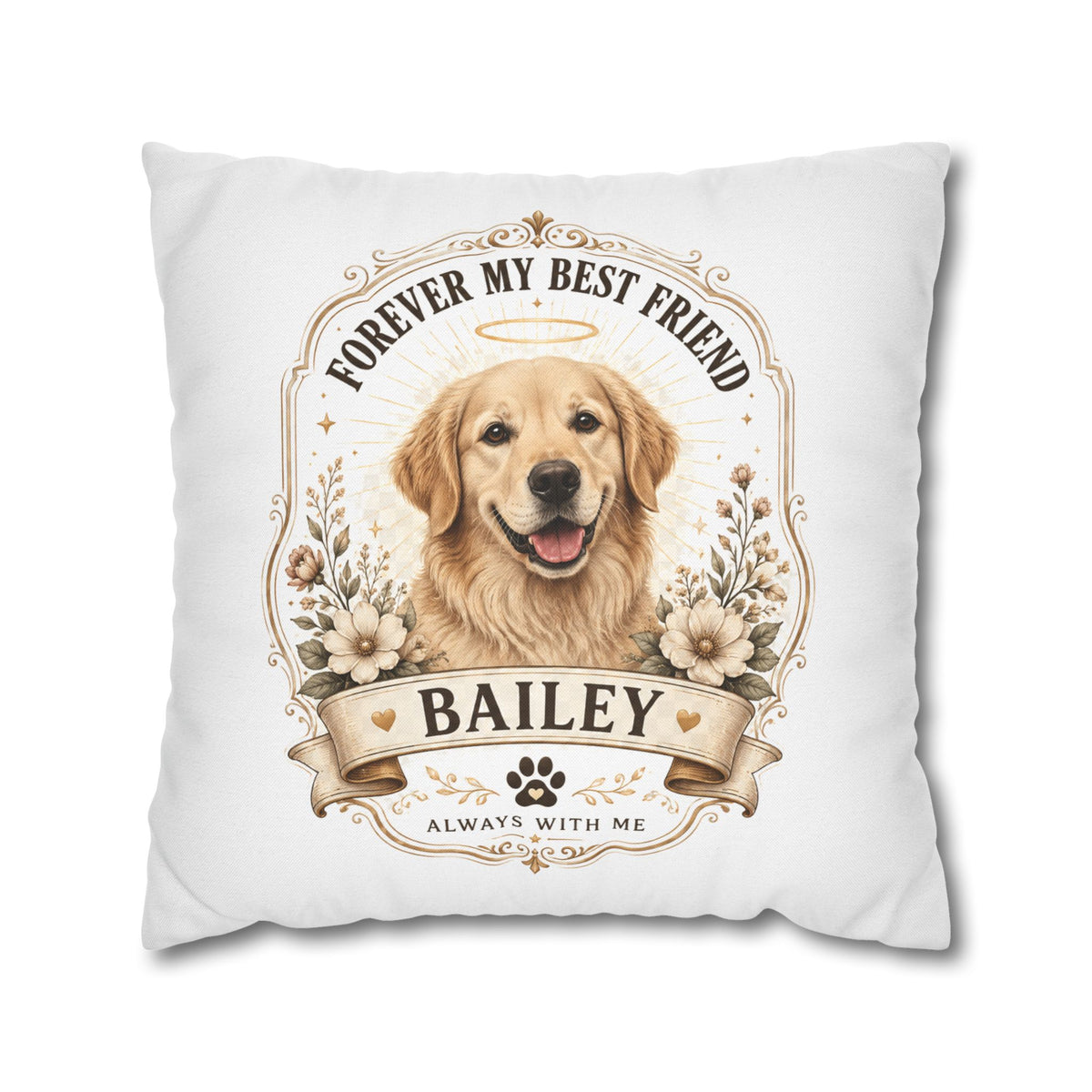 Milo Bailey Dog Dad Mom Golden Retriever Memorial Throw Pillow — "Forever My Best Friend" Personalized Bailey Pillowcase