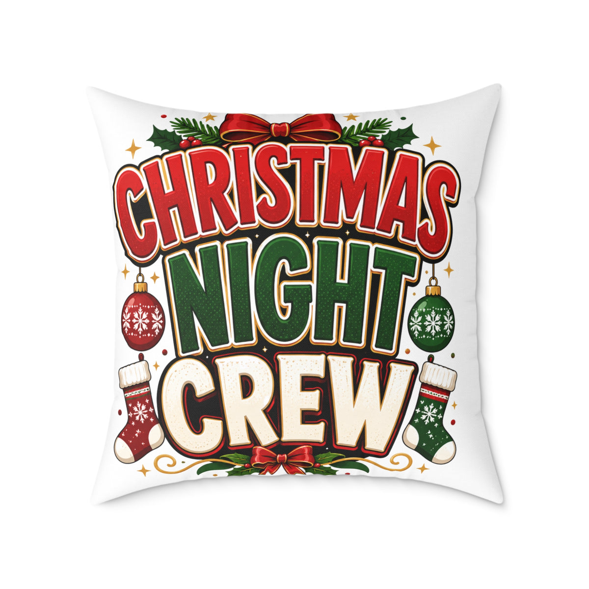 Christmas Night Crew Pillow — Festive Holiday Decorative Throw Pillow