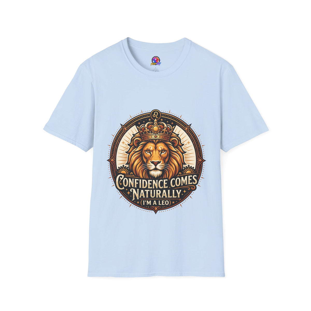 Leo Zodiac Lion T-Shirt — "Confidence Comes Naturally, I'm a Leo" Astrology Tee